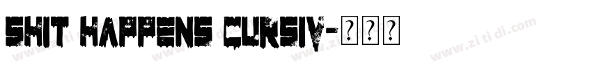 Shit Happens Cursiv字体转换